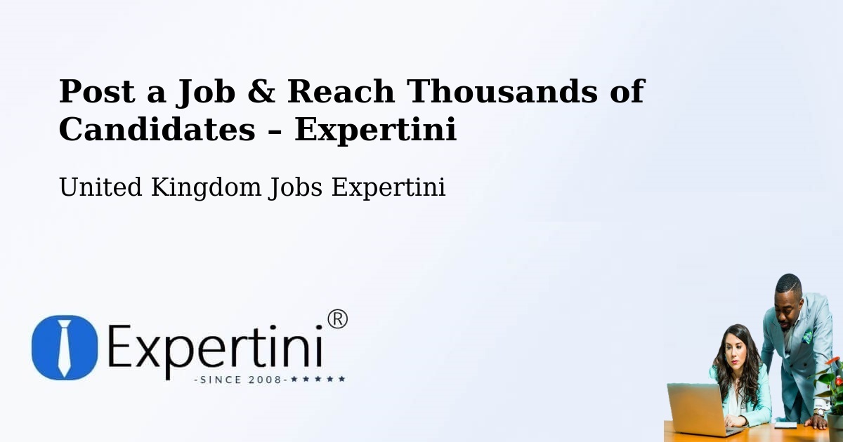 Post a Job in Driffield – Hire the Right Talent - Driffield, United Kingdom Jobs Expertini