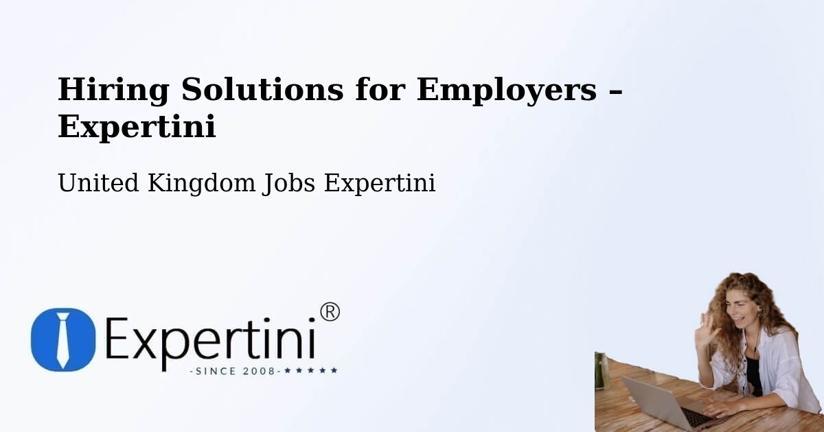 Hiring Solutions for Employers in Driffield - Driffield, United Kingdom Jobs Expertini